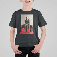 Harriet Tubman Quote T Shirt For Kid Black Woman History