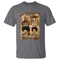 Black Woman History T Shirt Well Behaved Women Seldom Make History