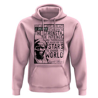 Harriet Tubman Quote Hoodie Black Woman History Activist