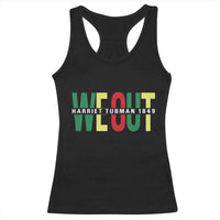 Harriet Tubman Quote Racerback Tank Top Black Woman American History Activist