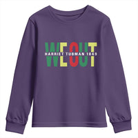 Harriet Tubman Quote Youth Sweatshirt Black Woman American History Activist