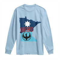 Minnesota Resist Anti ICE Immigration Protest Long Sleeve Shirt Ice Out