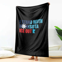 I Stand With Minnesota Throw Blanket Minnesota Resist Anti ICE Immigration Protest