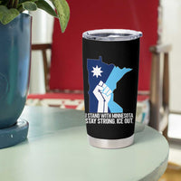 I Stand With Minnesota Tumbler Cup Minnesota Flag Anti ICE Immigration Protest Resist