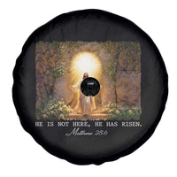 He Is Not Here He Has Risen Spare Tire Cover Easter Christian Jesus