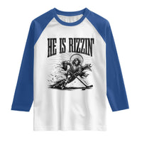 Funny Jesus Hockey Raglan Shirt He Is Rizzin'