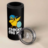 Easter Chicks Dig Me 4 in 1 Can Cooler Tumbler Cute Chicken Dabbing Egg Hunt Toddler