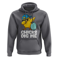 Easter Chicks Dig Me Hoodie Cute Chicken Dabbing Egg Hunt Toddler