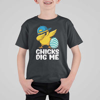 Easter Chicks Dig Me T Shirt For Kid Cute Chicken Dabbing Egg Hunt Toddler