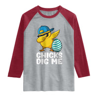 Easter Chicks Dig Me Raglan Shirt Cute Chicken Dabbing Egg Hunt Toddler