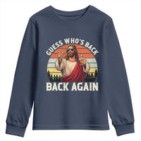 Funny Jesus Easter Youth Sweatshirt Guess Who's Back? Back Again Easter
