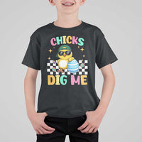 Chicks Dig Me T Shirt For Kid Funny Easter Chick