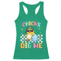 Chicks Dig Me Racerback Tank Top Funny Easter Chick