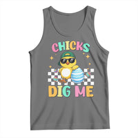 Chicks Dig Me Tank Top Funny Easter Chick