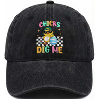 Chicks Dig Me Washed Cotton Baseball Cap Funny Easter Chick