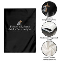 Jesus Thinks I'm A Delight Garden Flag Funny Christian Raccoon Sarcastic
