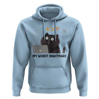 My Worst Nightmare Hoodie Funny Cat Gaming Wifi Loading Hurmor - Wonder Print Shop