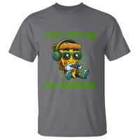 Funny Pizza Video Gaming T Shirt I Can Not Hear You I Am Gaming - Wonder Print Shop