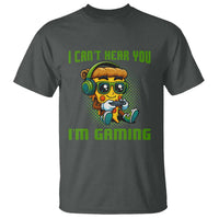 Funny Pizza Video Gaming T Shirt I Can Not Hear You I Am Gaming - Wonder Print Shop