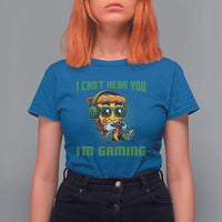 Funny Pizza Video Gaming T Shirt For Women I Can Not Hear You I Am Gaming - Wonder Print Shop