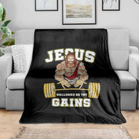 Funny Jesus Gym Throw Blanket Hallowed Be Thy Gains - Wonder Print Shop