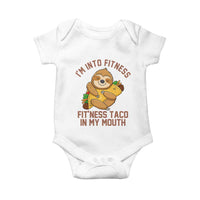 Funny Sloth Taco Gym Baby Onesie I'm Into Fitness Taco In My Mouth - Wonder Print Shop