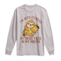 Funny Sloth Taco Gym Long Sleeve Shirt I'm Into Fitness Taco In My Mouth - Wonder Print Shop