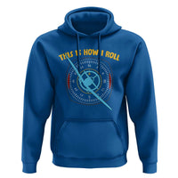 Funny Pilot Aviation Airplane Hoodie This Is How We Roll - Wonder Print Shop