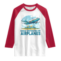 Funny Pilot Aviation Raglan Shirt Easily Distracted By Airplanes Lover - Wonder Print Shop