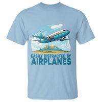 Funny Pilot Aviation T Shirt Easily Distracted By Airplanes Lover - Wonder Print Shop