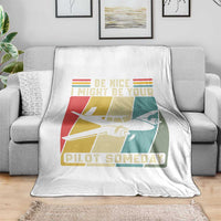 Funny Aviation Pilot Throw Blanket Be Nice I Might Be Your Piolot Someday - Wonder Print Shop