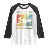 Funny Aviation Pilot Raglan Shirt Be Nice I Might Be Your Piolot Someday - Wonder Print Shop