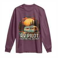 RV Pilot Enjoying The Journey Long Sleeve Shirt Funny Camping Lover - Wonder Print Shop