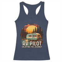 RV Pilot Enjoying The Journey Racerback Tank Top Funny Camping Lover - Wonder Print Shop