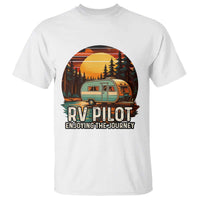 RV Pilot Enjoying The Journey T Shirt Funny Camping Lover - Wonder Print Shop