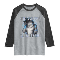 Hide Your Wife The Alpha Is Here Raglan Shirt Funny Sarcastic Cringe Werewolf Meme