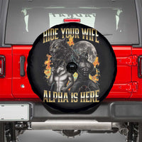 Hide Your Wife The Alpha is Here Spare Tire Cover Cringe Werewolf Alpha Meme Humor