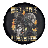 Hide Your Wife The Alpha is Here Spare Tire Cover Cringe Werewolf Alpha Meme Humor