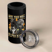 Hide Your Wife The Alpha is Here 4 in 1 Can Cooler Tumbler Cringe Werewolf Alpha Meme Humor