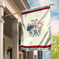 Chill The Fourth Out Patriotic Garden Flag Funny FDT 4th of July