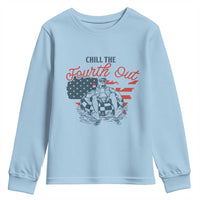 Chill The Fourth Out Youth Sweatshirt Funny FDT 4th of July