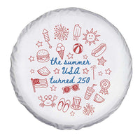 The Summer USA Turned 250 Spare Tire Cover 250 Years America Anniversary 4th of July