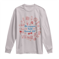 The Summer USA Turned 250 Long Sleeve Shirt 250 Years America Anniversary 4th of July