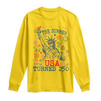 250 Years America Anniversary Statue of Liberty Long Sleeve Shirt The Summer USA Turned 250