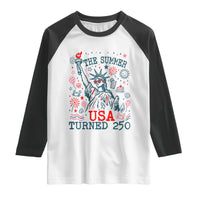 250 Years America Anniversary Statue of Liberty Raglan Shirt The Summer USA Turned 250