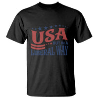 USA But In A Liberal Way 4th of July T Shirt Feminist Women's Rights