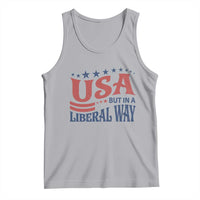 USA But In A Liberal Way 4th of July Tank Top Feminist Women's Rights