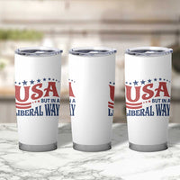 USA But In A Liberal Way 4th of July Tumbler Cup Feminist Women's Rights