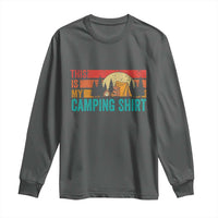 Funny Camper Long Sleeve Shirt This Is My Camping Shirt - Wonder Print Shop
