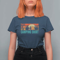 Funny Camper T Shirt For Women This Is My Camping Shirt - Wonder Print Shop